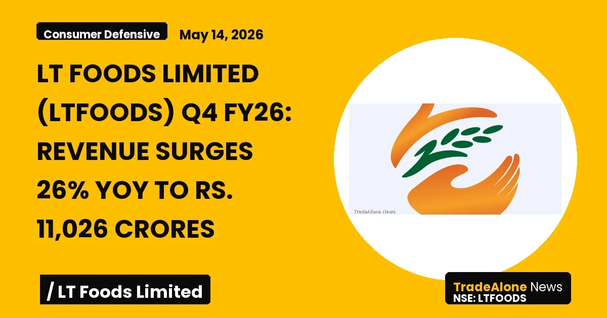 Lt Foods Limited Ltfoods Q4 FY26 Results