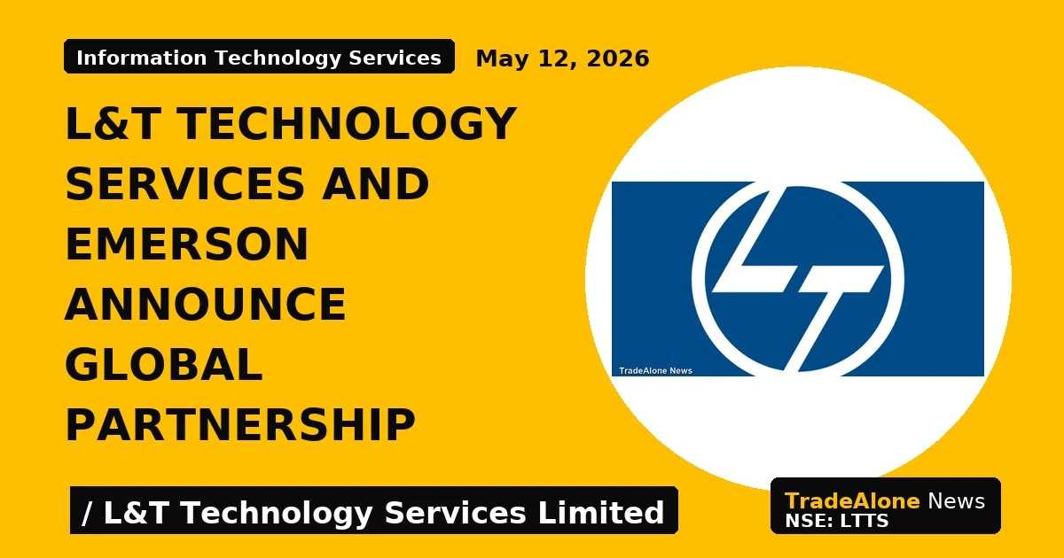 L&T Technology Services and Emerson Announce Global Partnership - TradeAlone