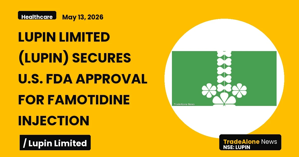 Lupin Limited LUPIN FDA Approval Famotidine Injection