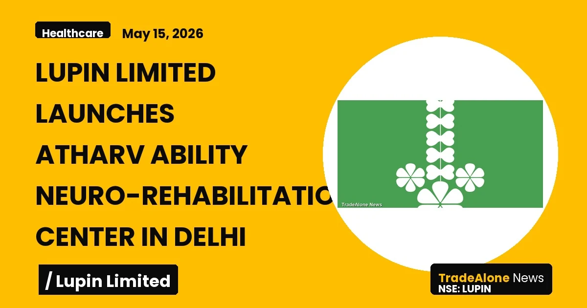 Lupin Limited LUPIN Neuro-rehabilitation Center Launch