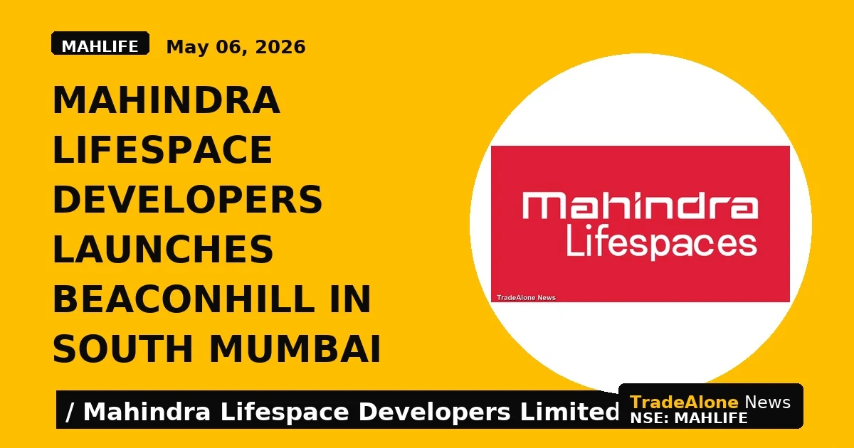 Mahindra Lifespace Developers Launches Beaconhill in South Mumbai - TradeAlone