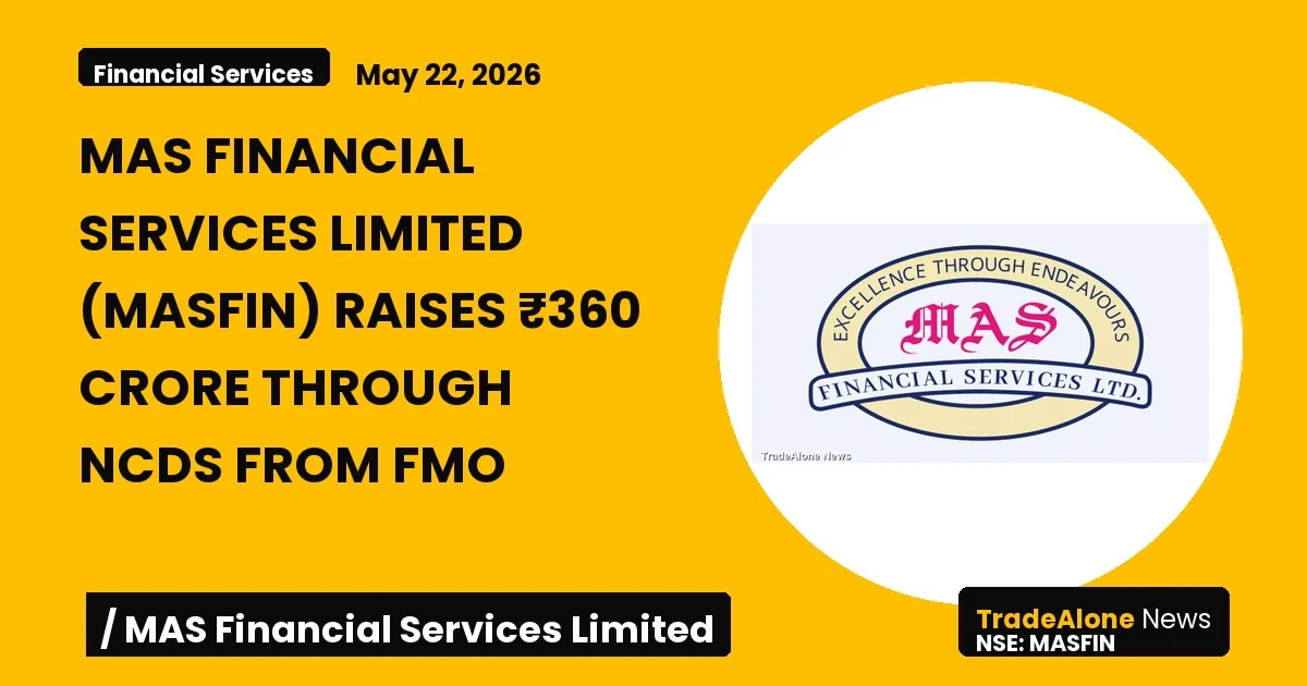 Mas Financial Services Limited NSE Masfin NCD Raise