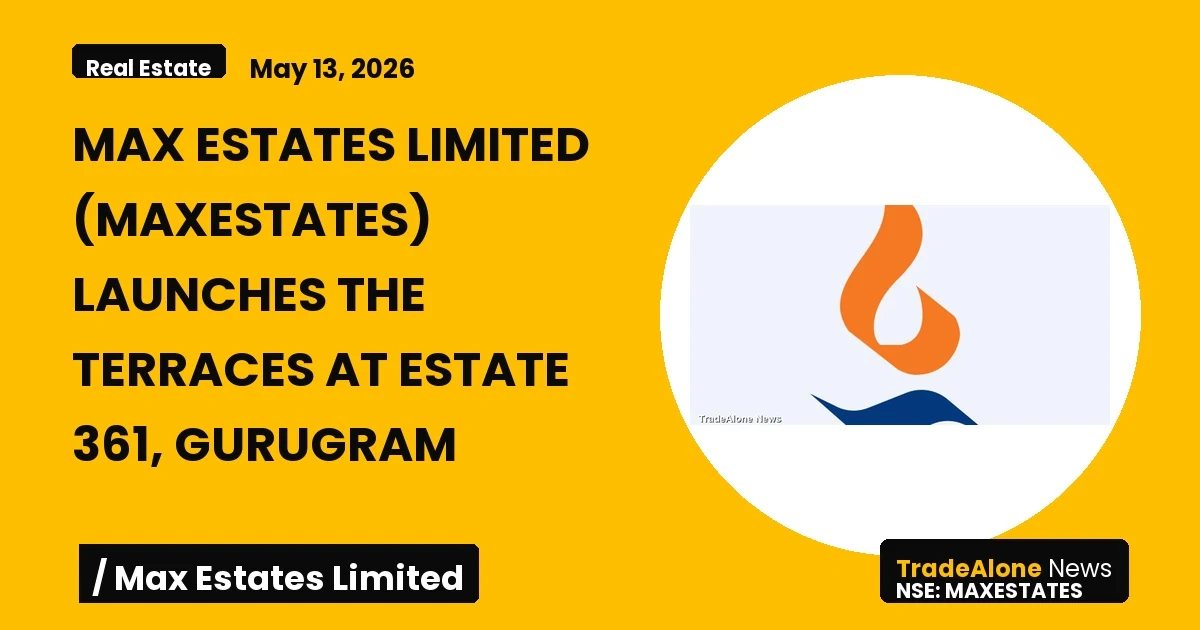 Max Estates Limited Maxestates New Launch