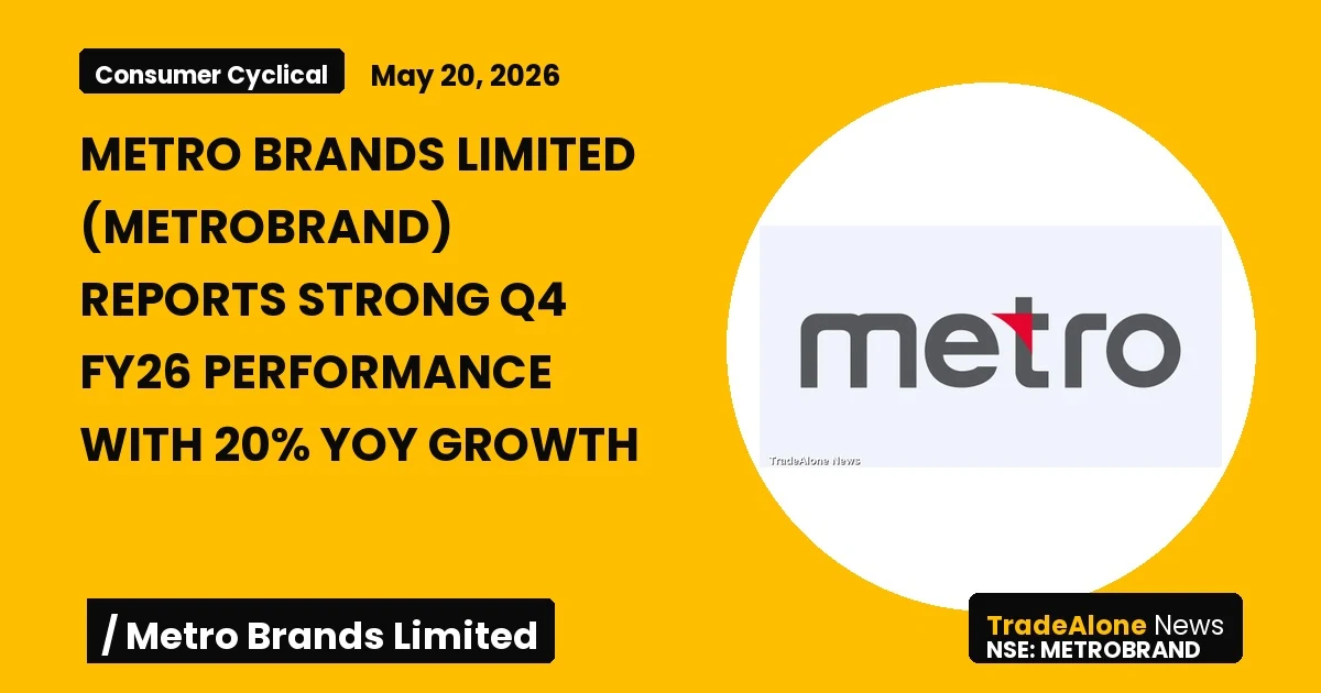 Metro Brands Limited Metrobrand Q4 FY26 Results