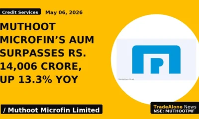 Muthoot Microfin's AUM Surpasses Rs. 14,006 Crore, up 13.3% YoY - TradeAlone