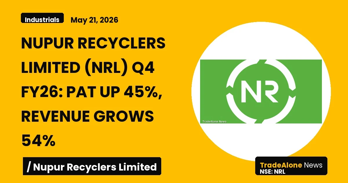Nupur Recyclers Limited NRL Q4 FY26 Results