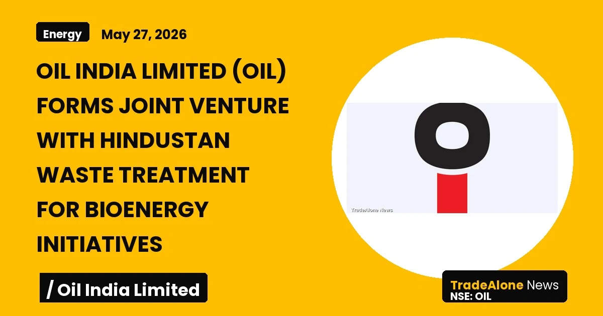 Oil India Limited OIL May 2026 Joint Venture