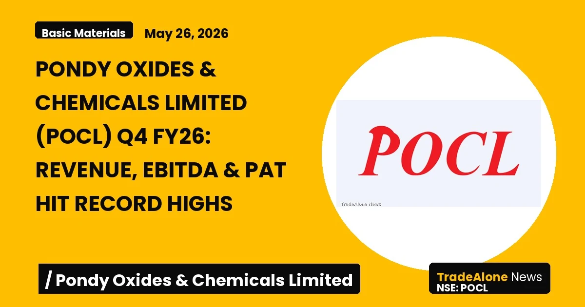 Pondy Oxides & Chemicals Limited POCL Q4 FY26 Results