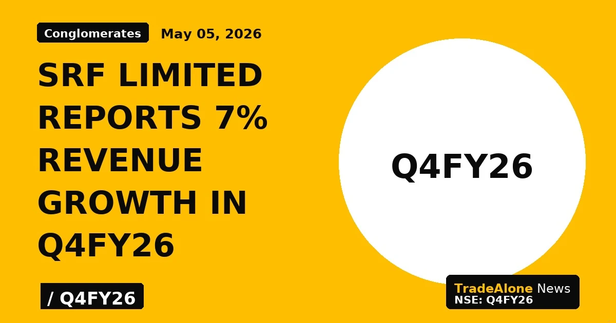 SRF Limited Reports 7% Revenue Growth in Q4FY26 - TradeAlone