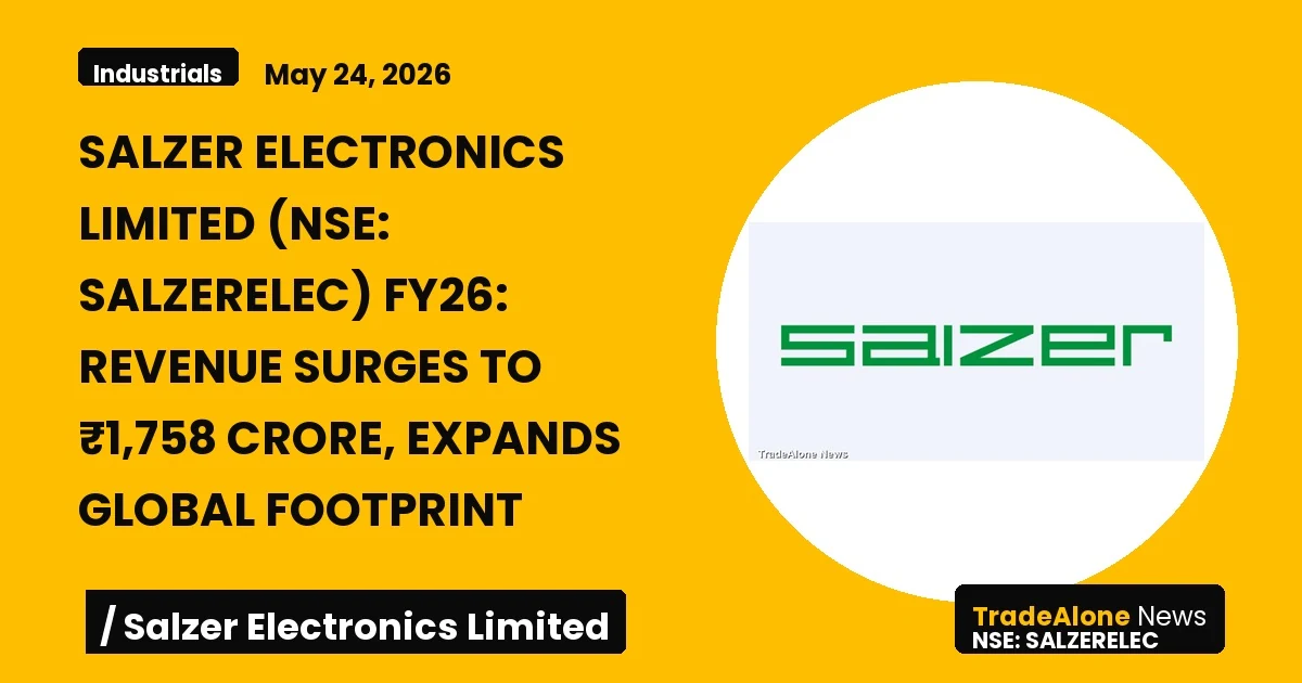 Salzer Electronics Limited FY26 Results: Revenue ₹1,758 Crore