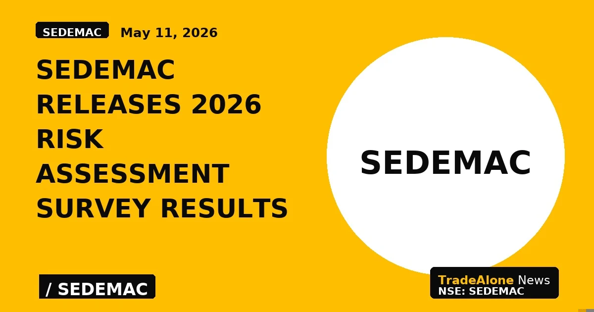 SEDEMAC Releases 2026 Risk Assessment Survey Results - TradeAlone