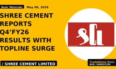 Shree Cement Reports Q4’fy26 Results With Topline Surge - TradeAlone