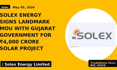 Solex Energy Signs Landmark MoU With Gujarat Government for ₹4,000 Crore Solar Project - TradeAlone