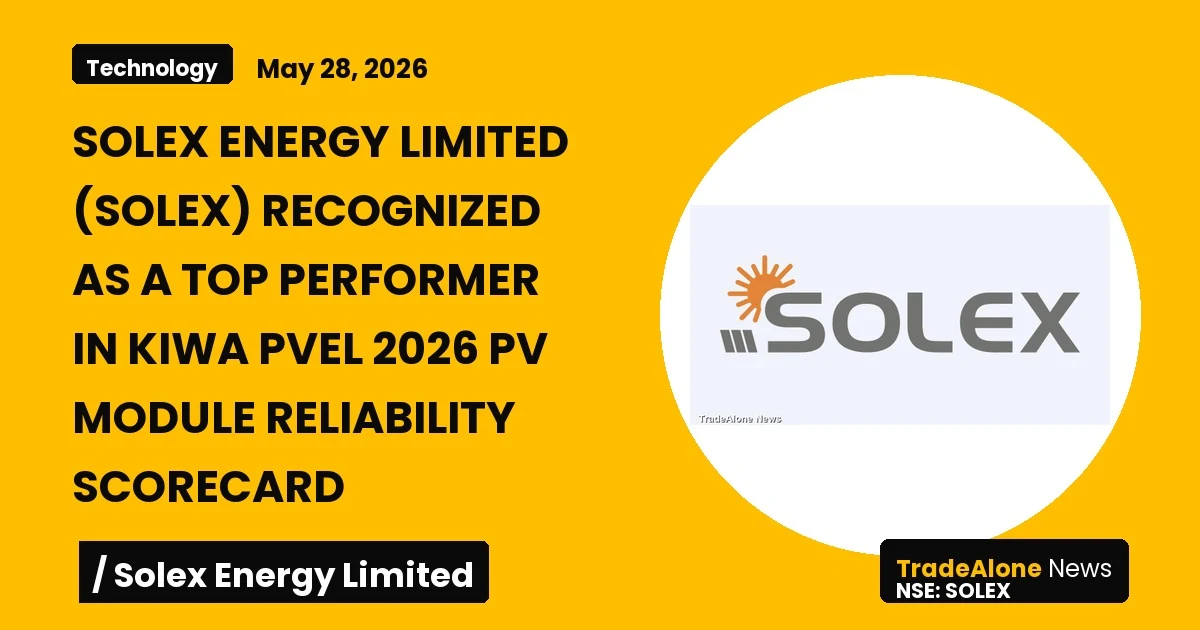 Solex Energy Limited SOLEX Top Performer Kiwa PVEL 2026 PV Module Reliability Scorecard