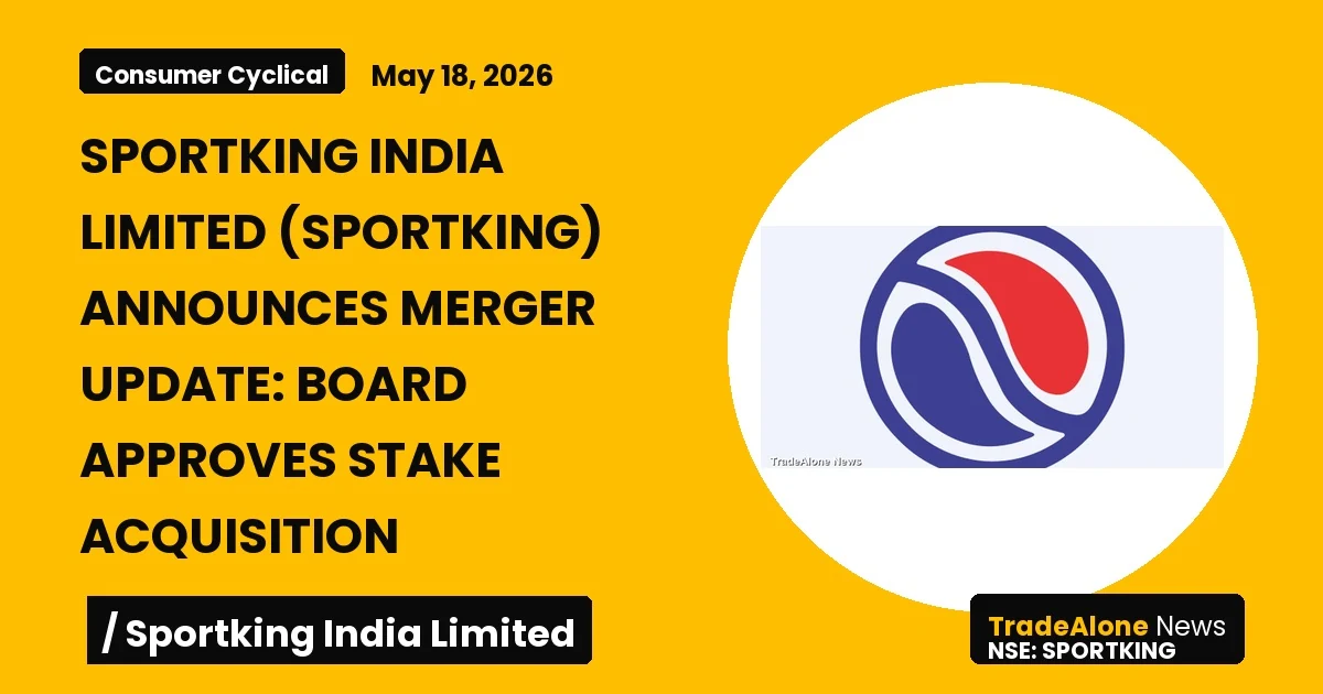 Sportking India Limited Sportking Merger Update
