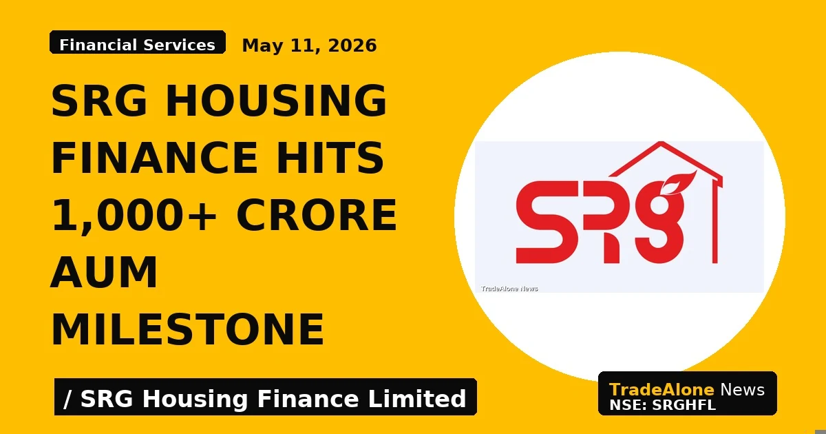 Srg Housing Finance Hits 1,000+ Crore Aum Milestone - TradeAlone