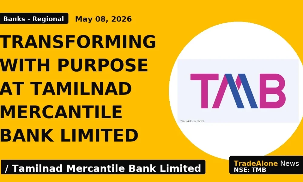 Transforming With Purpose at Tamilnad Mercantile Bank Limited - TradeAlone