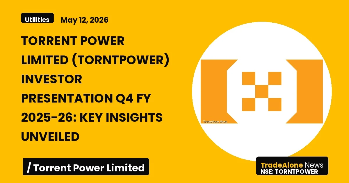 Torrent Power Limited Torntpower Investor Presentation Q4 FY 2025-26