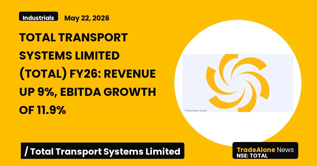 Total Transport Systems Limited TOTAL FY26 Results