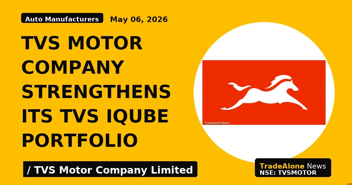 TVS Motor Company Strengthens Its TVS IQube Portfolio - TradeAlone