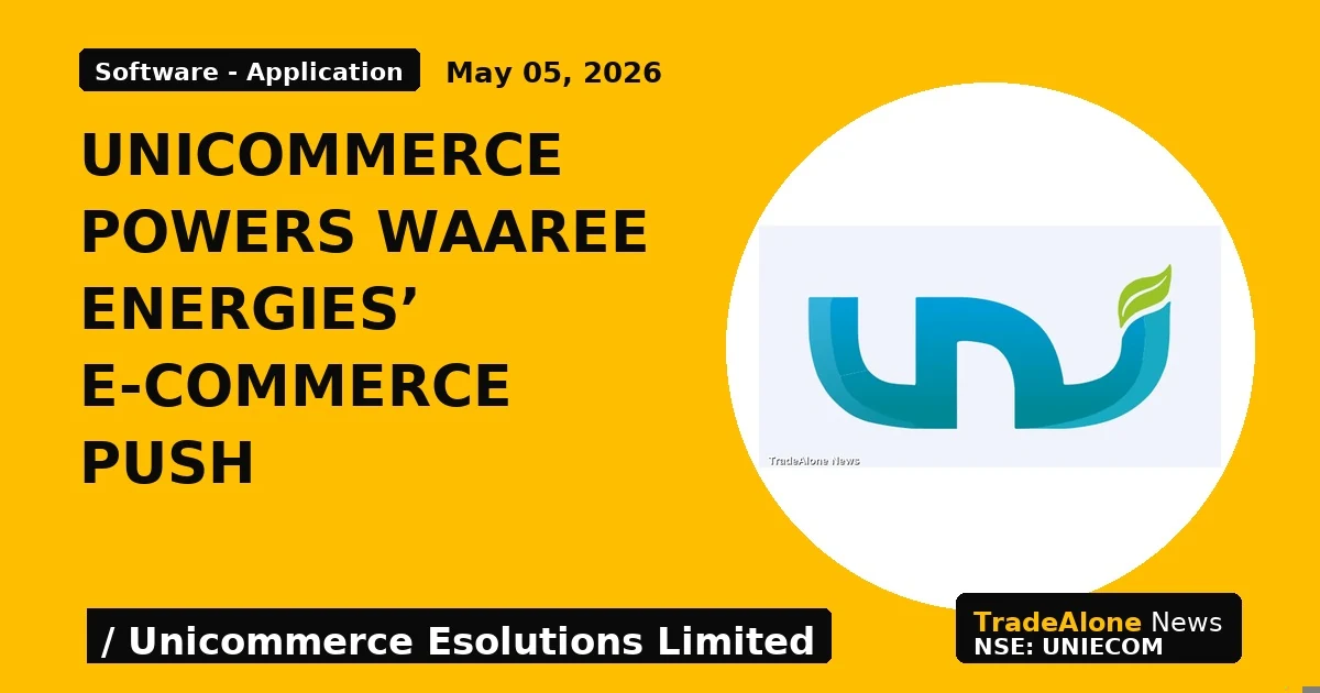 Unicommerce Powers Waaree Energies’ E-commerce Push - TradeAlone