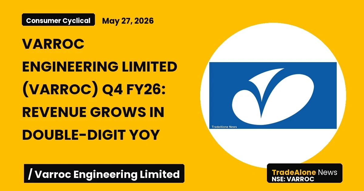 Varroc Engineering Limited Varroc Q4 FY26 Revenue Growth