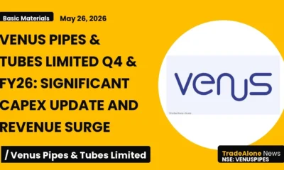 Venus Pipes & Tubes Limited NSE Venuspipes Q4 FY26 Results