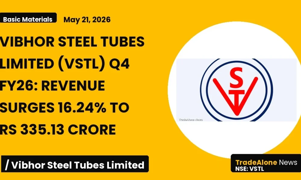 Vibhor Steel Tubes Limited (vstl) Q4 FY26 Revenue Surge