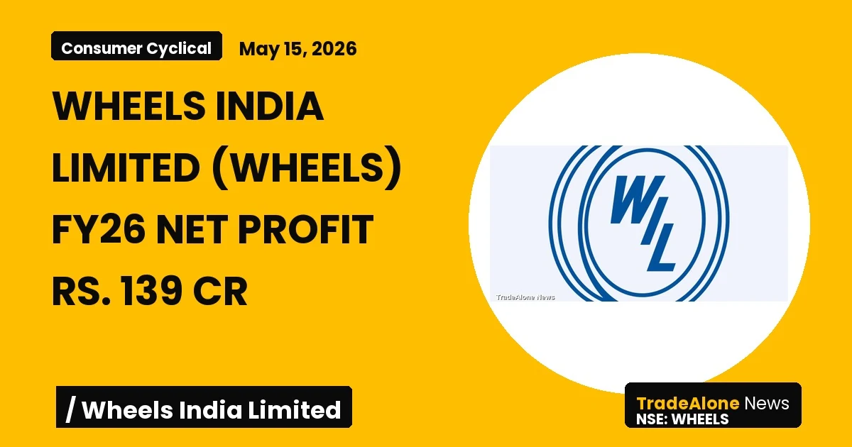 Wheels India Limited Wheels FY26 Net Profit