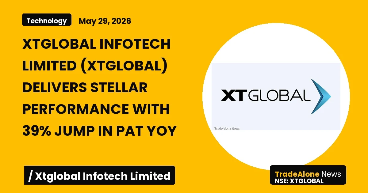 Xtglobal Infotech Limited Xtglobal Q4 FY26 Results