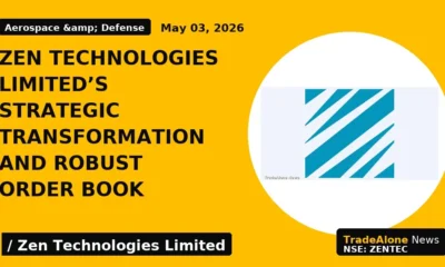 Zen Technologies Limited's Strategic Transformation and Robust Order Book - TradeAlone