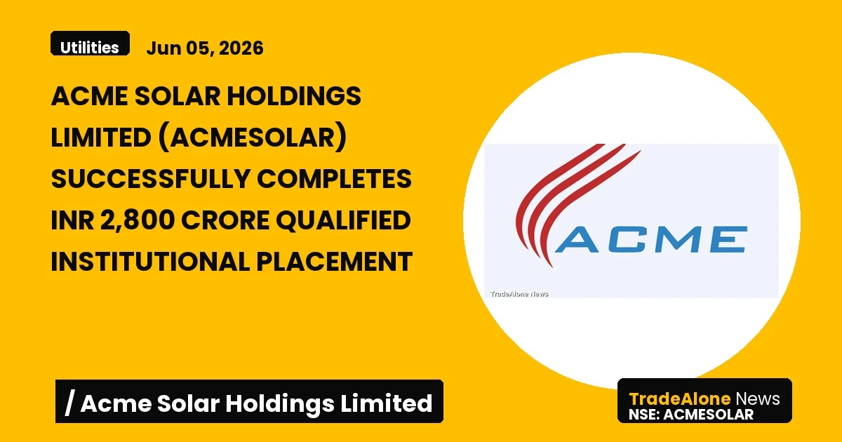 Acme Solar Holdings Limited Acmesolar QIP 2026