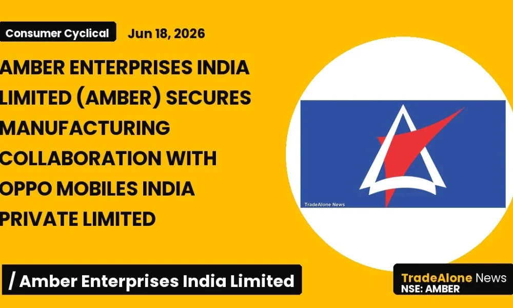 Amber Enterprises India Limited AMBER Manufacturing Collaboration June 2026