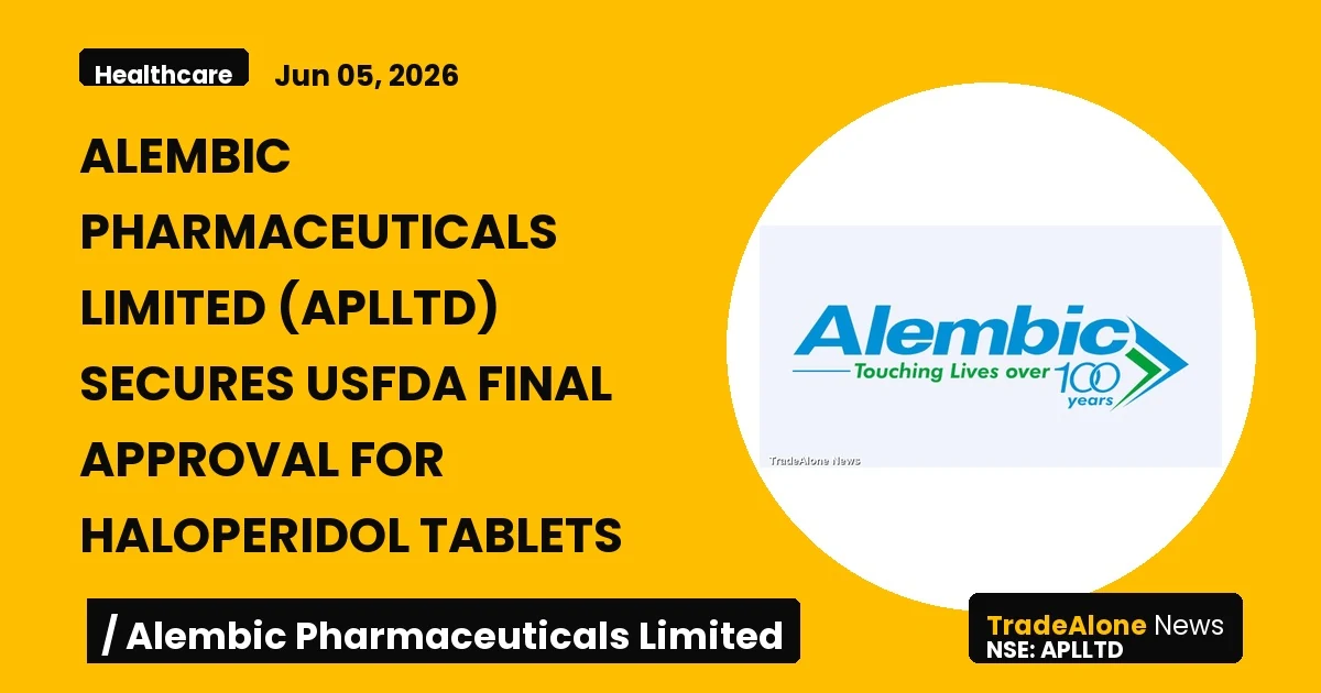 Alembic Pharmaceuticals Limited Aplltd USFDA Approval Haloperidol Tablets