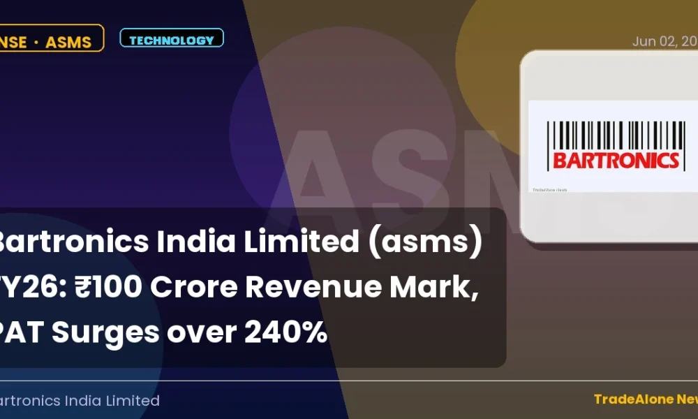 Bartronics India Limited ASMS FY26 Results