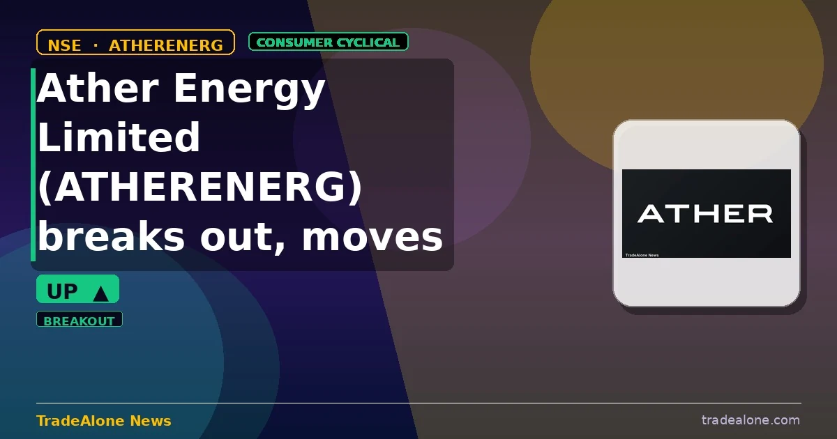 Ather Energy Limited ATHERENERG breakout