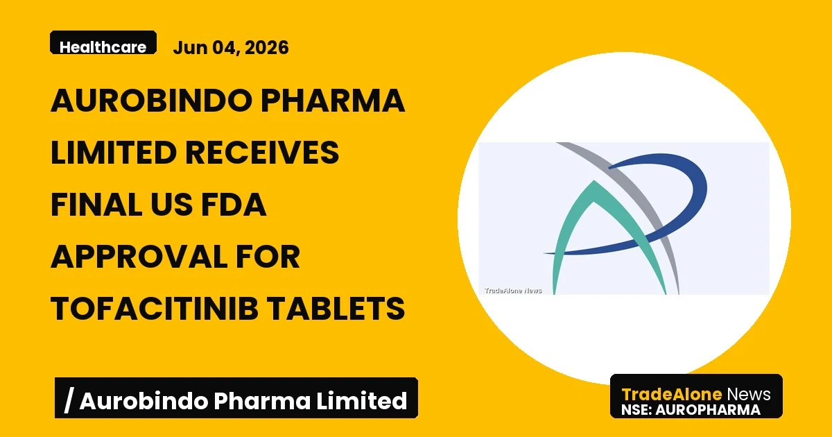 Aurobindo Pharma Limited Auropharma FDA Approval Tofacitinib
