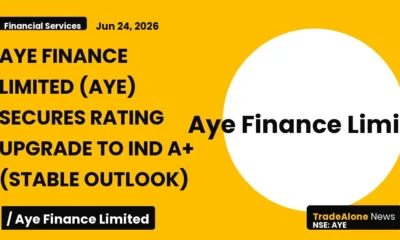 Aye Finance Limited AYE Rating Upgrade IND A+ June 2026