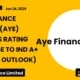 Aye Finance Limited AYE Rating Upgrade IND A+ June 2026