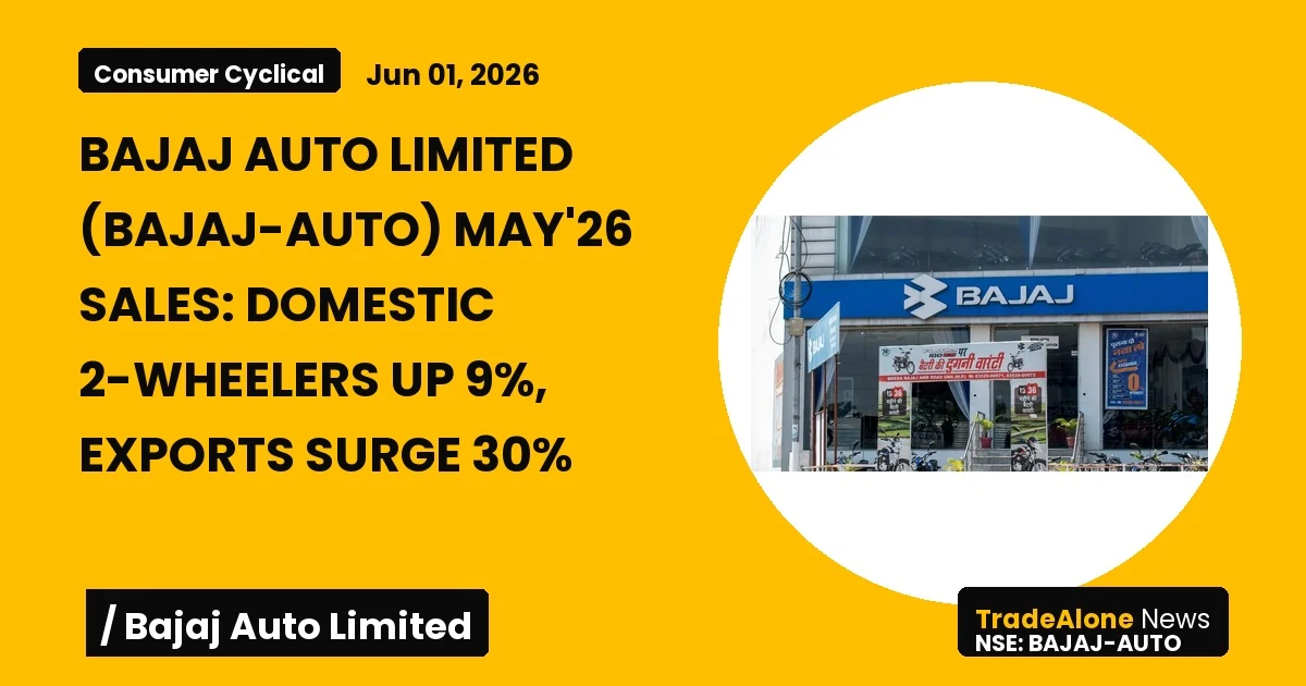 Bajaj Auto Limited Bajaj-auto May'26 Sales