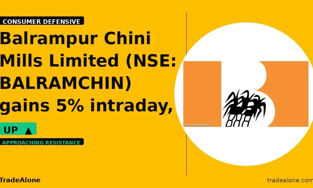 Balrampur Chini Mills Limited BALRAMCHIN gains 5% intraday
