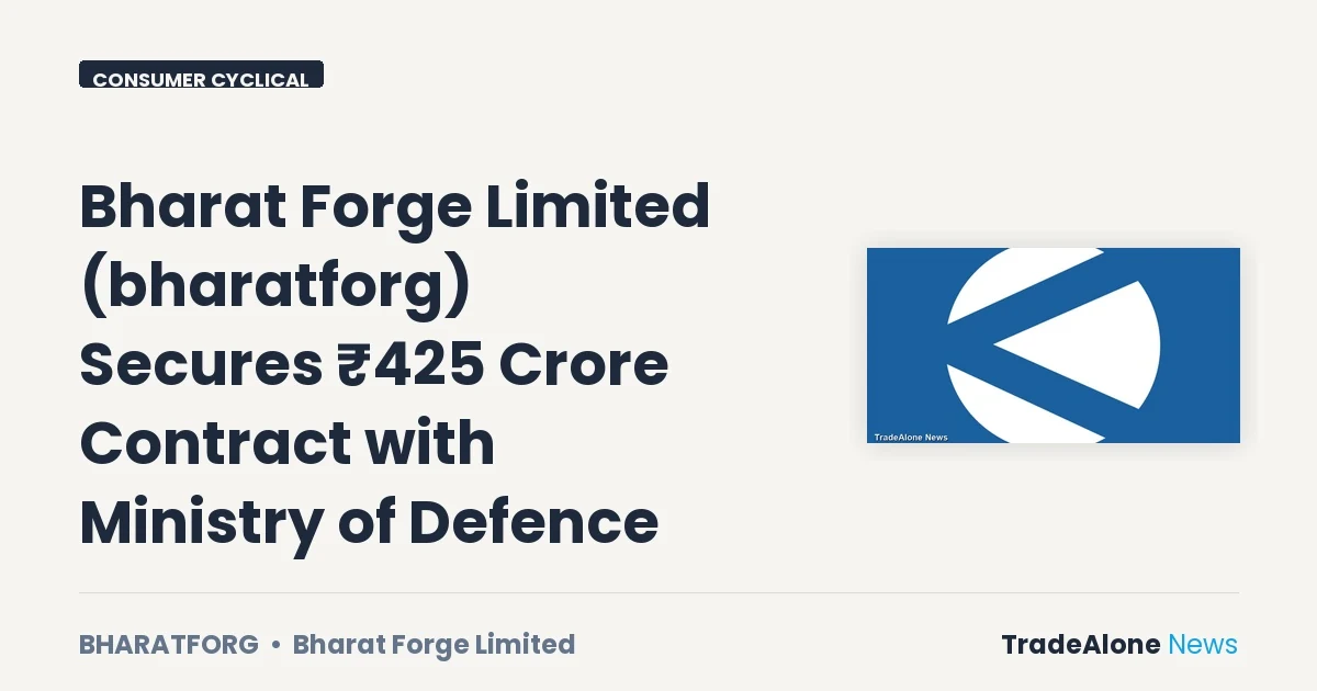 Bharat Forge Limited Bharatforg ₹425 Crore Contract Defence