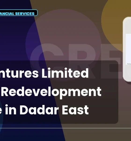 Crest Ventures Limited CREST Redevelopment Expansion