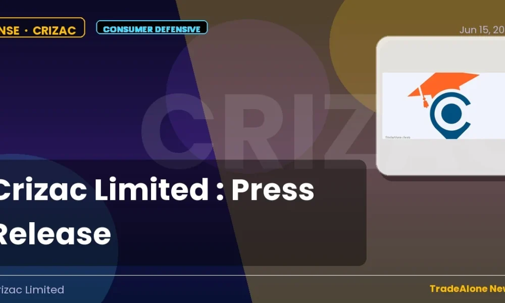 Crizac Limited NSE Announcement
