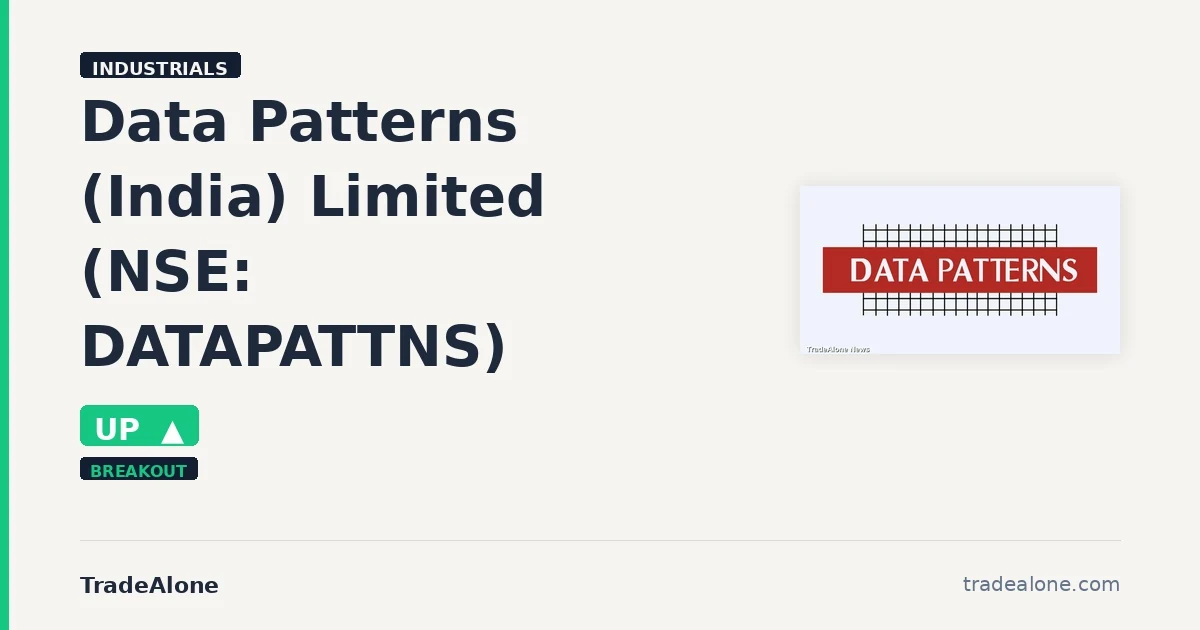 Data Patterns (India) Limited DATAPATTNS breaks out