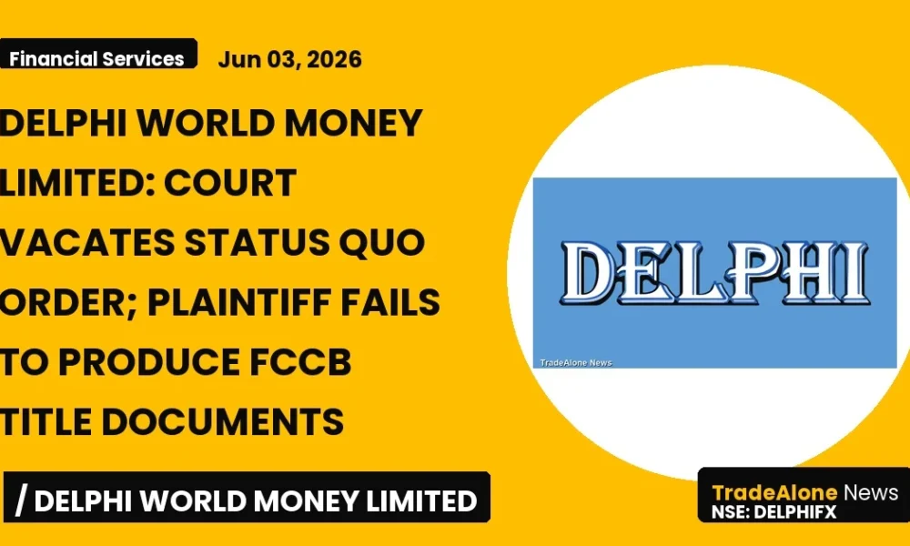 Delphi World Money Limited Delphifx June 2026 Court Order