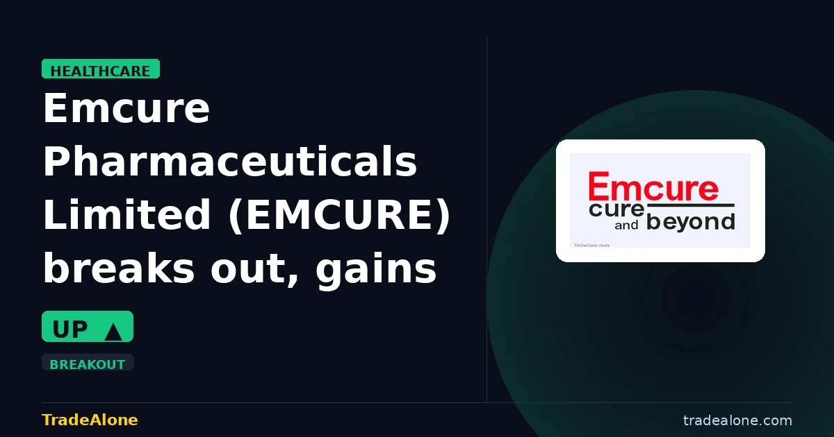 Emcure Pharmaceuticals Limited EMCURE breaks out