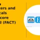Fertilizers and Chemicals Travancore Limited FACT breaks out