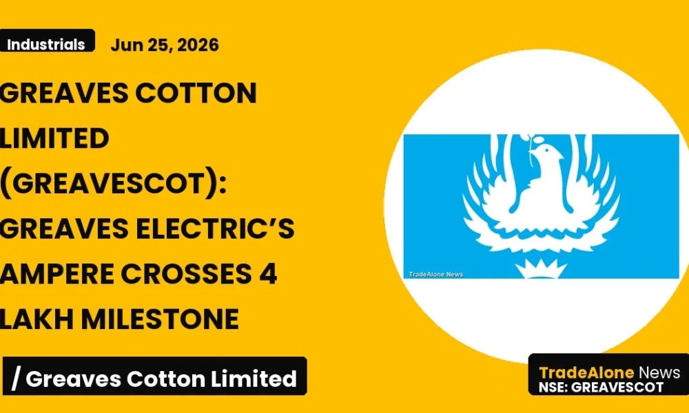Greaves Cotton Limited Greavescot Q2 FY26 Ampere Milestone