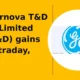 GE Vernova T&D India Limited GVT&D breaks out